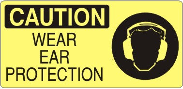 Caution Wear Ear Protection Signs | CP-9209