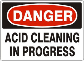 Danger Acid Cleaning In Progress Signs | D-0005