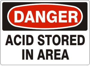 Danger Acid Stored In Area Signs | D-0007