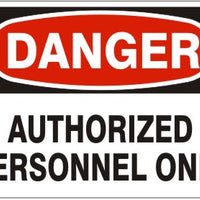 Danger Authorized Personnel Only Signs | D-0021