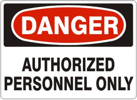 Danger Authorized Personnel Only Signs | D-0021