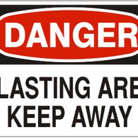 Danger Blasting Area Keep Away Signs | D-0505