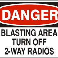 Danger Blasting Area Turn Off 2-Way Radios Signs | D-0506
