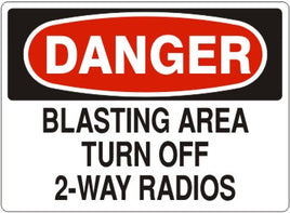 Danger Blasting Area Turn Off 2-Way Radios Signs | D-0506