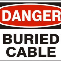 Danger Buried Cable Signs | D-0508