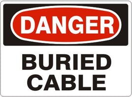 Danger Buried Cable Signs | D-0508