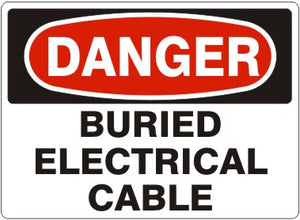 Danger Buried Electrical Cable Signs | D-0510