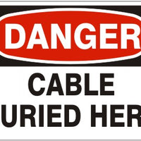 Danger Cable Buried Here Signs | D-0801
