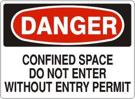 Danger Confined Space Do Not Enter Without A Permit Signs | D-0824