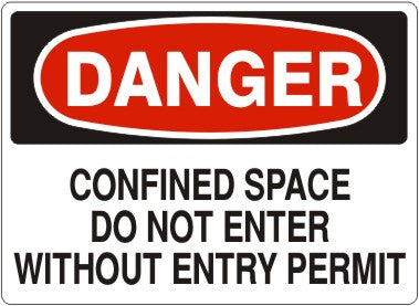 Danger Confined Space Do Not Enter Without A Permit Signs | D-0824