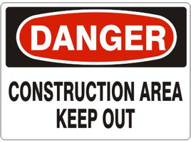 Danger Construction Area Keep Out Signs | D-0832