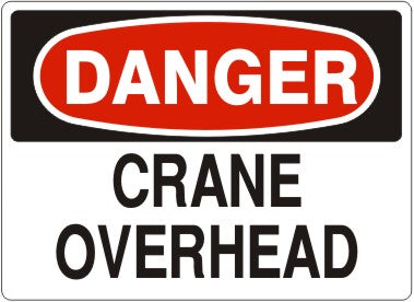 Danger Crane Overhead Signs | D-0839