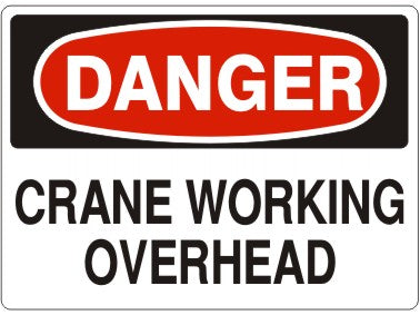 Danger Crane Working Overhead Signs | D-0841