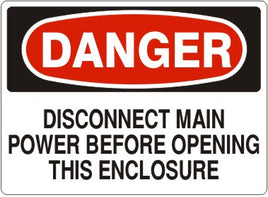 Danger Disconnect Main Power Before Opening This Enclosure Signs | D-1107