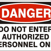 Danger Do Not Enter Authorized Personnel Only Signs | D-1114
