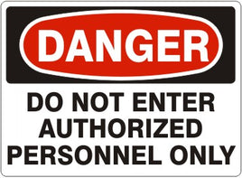 Danger Do Not Enter Authorized Personnel Only Signs | D-1114