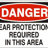Danger Ear Protection Required In This Area Signs | D-1606