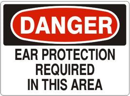 Danger Ear Protection Required In This Area Signs | D-1606
