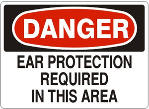 Danger Ear Protection Required In This Area Signs | D-1606