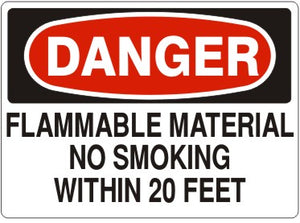 Danger Flammable Material No Smoking Within 20 Feet Signs | D-2611