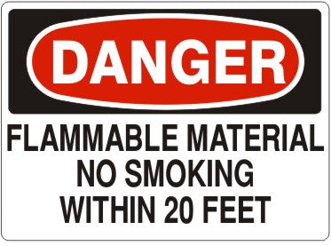 Danger Flammable Material No Smoking Within 20 Feet Signs | D-2611