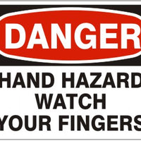 Danger Hand Hazard Watch Your Fingers Signs | D-3705