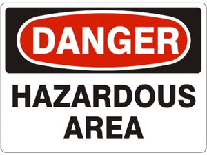 Danger Hazardous Area Signs | D-3711