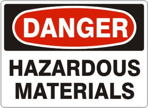 Danger Hazardous Materials Signs | D-3716