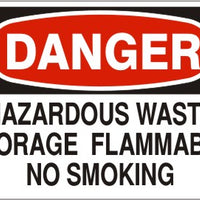 Danger Hazardous Waste Storage Flammable No Smoking Signs | D-3720