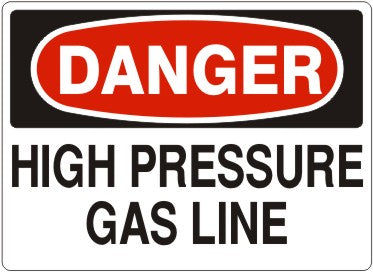 Danger High Pressure Gas Line Signs | D-3724