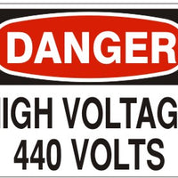 Danger High Voltage 440 Volts Signs | D-3729