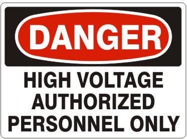 Danger High Voltage Authorized Personnel Only Signs | D-3732