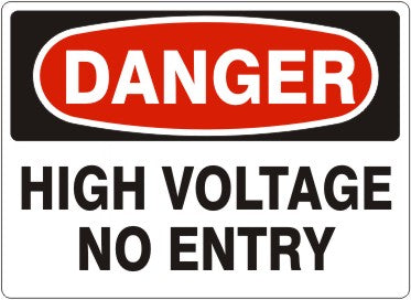 Danger High Voltage No Entry Signs | D-3741