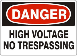 Danger High Voltage No Trespassing Signs | D-3742