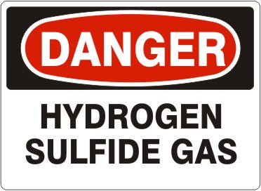 Danger Hydrogen Sulfide Gas Signs | D-3767