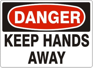 Danger Keep Hands Away Signs | D-4408