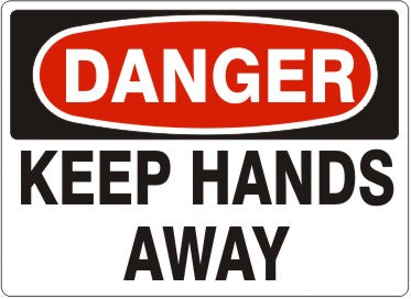 Danger Keep Hands Away Signs | D-4408