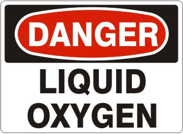 Danger Liquid Oxygen Signs | D-4508