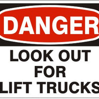 Danger Look Out For Forklifts Signs | D-4514