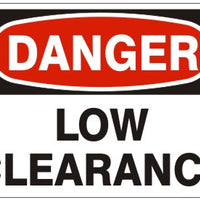 Danger Low Clearance Signs | D-4519