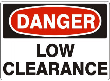 Danger Low Clearance Signs | D-4519