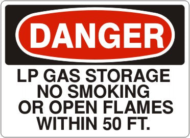 Danger LP Gas Storage No Smoking Or Open Flames Within 50 Ft. Signs | D-4521