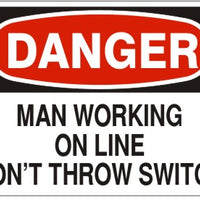 Danger Workers Working On Line Don't Throw Switch Signs | D-4604