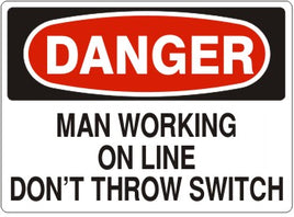 Danger Workers Working On Line Don't Throw Switch Signs | D-4604