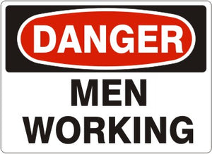Danger Workers Working Signs | D-4606