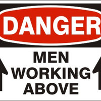 Danger Workers Working Above Signs | D-4607