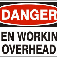 Danger Workers Working Overhead Signs | D-4614