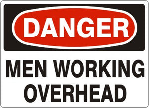 Danger Workers Working Overhead Signs | D-4614