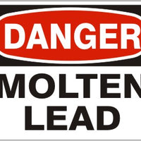 Danger Molton Lead Signs | D-4620