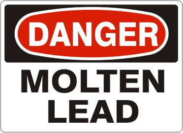 Danger Molton Lead Signs | D-4620
